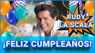 Homenaje A Rudy La Scala | Feliz Cumpleaños 🥳