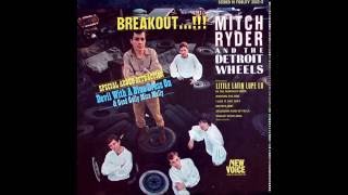 Watch Mitch Ryder  The Detroit Wheels In The Midnight Hour video
