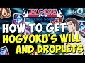 Bleach Brave Souls HOW TO OBTAIN HOGYOKU'S WILL and DROPLETS
