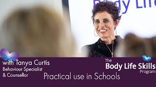 Body Life Skills - Practical Use In Schools