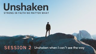 Watch Unshaken The Way video