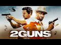 2 Guns Full Movie Fact and Story / Hollywood Movie Review in Hindi / Denzel Washington / Bill Paxton
