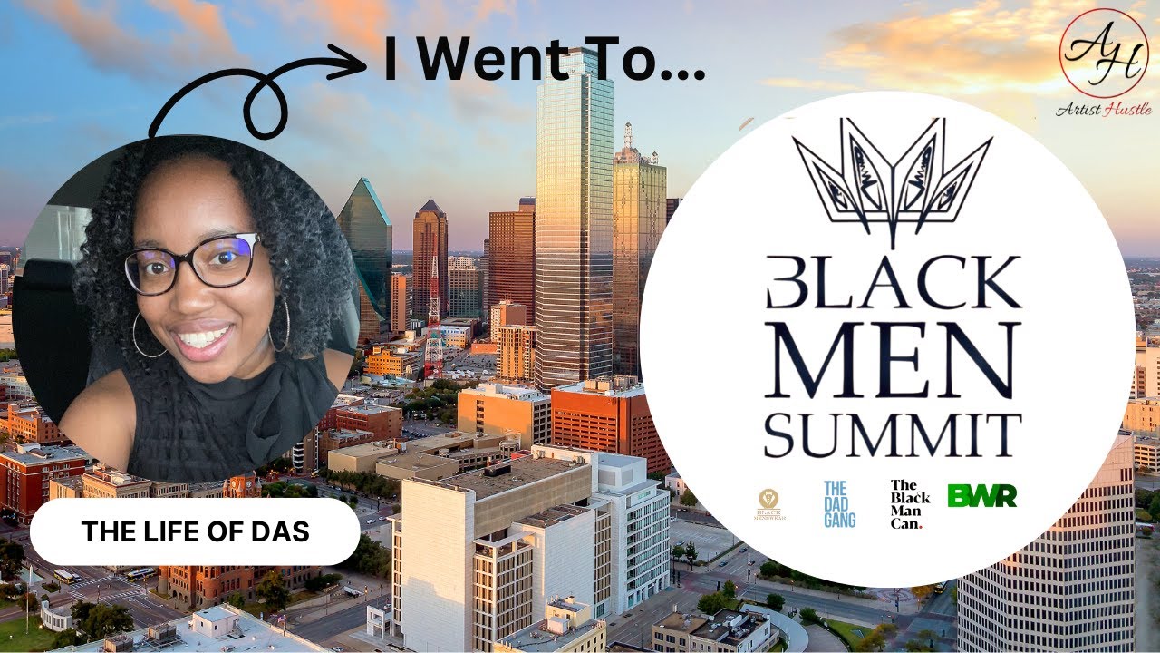 I Went To The Black Men Summit 2022 | The Life of DAS 013