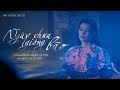 NGÀY CHƯA GIÔNG BÃO | OFFICIAL OST NGƯỜI BẤT TỬ | BÙI LAN HƯƠNG