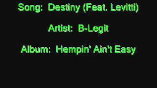 Watch BLegit Destiny video