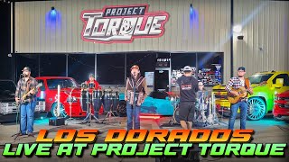 Los Dorados Played Live At Project Torque Garage