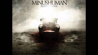 Watch Minushuman Evolve video
