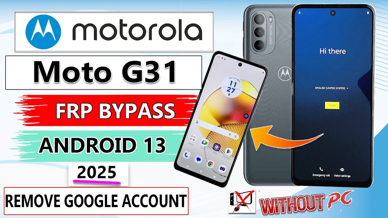 Motorola G31 Frp Bypass/Reset Google Account Android Motorola G31 Frp Bypass/Reset Google Account Android