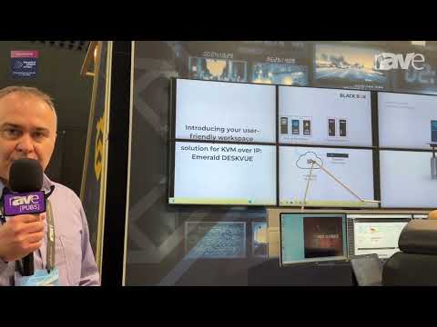 ISE 2025: Black Box Unveils Emerald DESKVUE PE Video Wall System With Integrated KVM