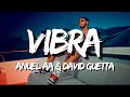 Anuel AA & David Guetta - Vibra (Letra/Lyrics)