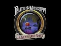 Pirates Of The Mississippi- Kickin Up Dust