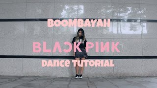 Blackpink - BOOMBAYAH | Dance Tutorial | Slow/mirrored |  by Lisa Rhee | Lianna 