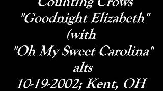 Watch Counting Crows Oh My Sweet Carolina video