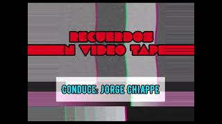 Recuerdos en Video Tape | Los Iracundos - Calla