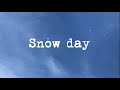 view Snow Day