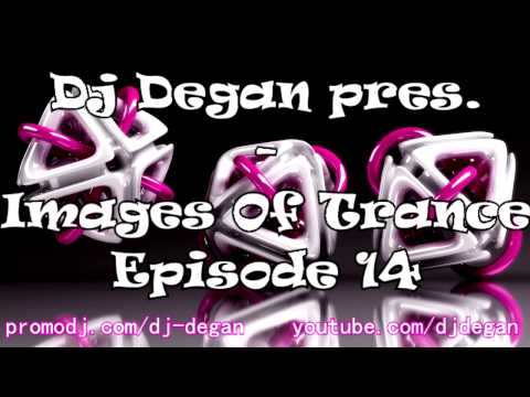 Images Of Trance - Episode 14 [FREE D/L]