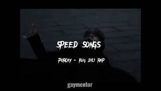 porcay - kus dili rap (speed song)
