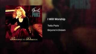 Watch Twila Paris I Will Worship video