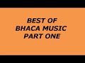 best of Bhaca music