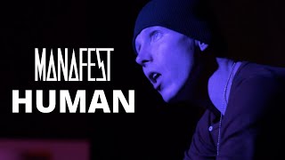 Watch Manafest Human video