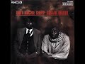 Archie Shepp & Abdullah Ibrahim (Dollar Brand)- LEFT ALONE -