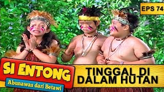 Jadi Mia Penghuni Hutan - Si Entong Abunawas Dari Betawi Eps 74 Part 1