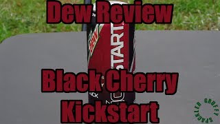 Dew Review - Black Cherry Kickstart