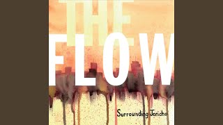 Watch Surrounding Jericho The Flow video