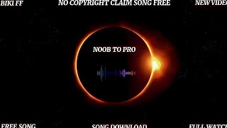 Forever With You Noob To Pro No Copyright Claim Song Free Music