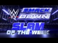 Fly Bunny Fly - WWE SmackDown Slam of the Week 9/19