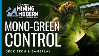 Mono-Green Control Mining Modern