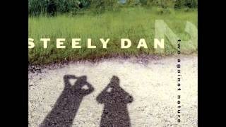 Watch Steely Dan Two Against Nature video