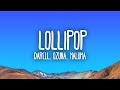 Darell, Ozuna, Maluma - Lollipop (Remix)