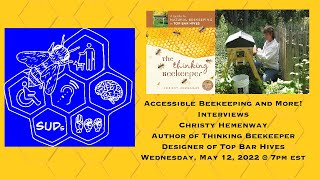 Christy Hemenway - The Thinking Beekeeper and Top Bar Hives