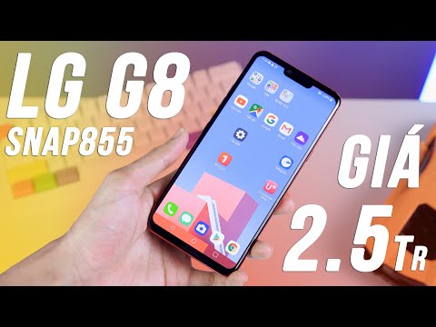 HGĐN #259 - 2.5 Triệu Mua Được LG G8 ThinQ Snapdragon 855 Không? Mua Điện Thoại Online Sao Rẻ Vậy