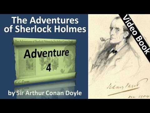 Adventure 04 - The Adventures of Sherlock Holmes by Sir Arthur Conan Doyle