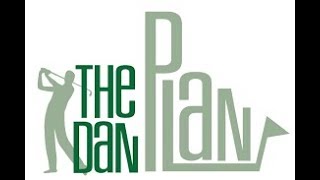 What Happened to The Dan Plan?