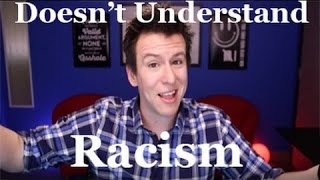 Phil Defranco Doesnt Understand Racism Why It Matters