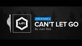 Watch Joan Red Cant Let Go video