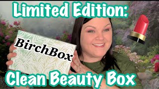 Birchbox Limited Edition Clean Beauty Box Unboxing