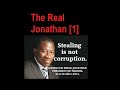 The Real Goodluck Jonathan [Part 1]