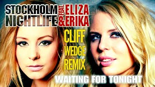 Waiting For Tonight ☆ Cliff Wedge Remix  (Audio)  🎧