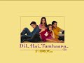 Dil Laga Liya Instrumental Dil Hai Tumhara images Dil Laga Liya Instrumental Dil Hai Tumhara