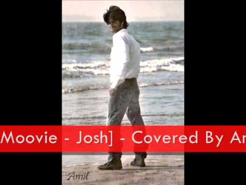 Mere Khayalon Ki Malika Moovie - Josh - Covered By Amit Sengar...
