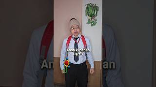 Part 1 - Ansh Ki Bahan
