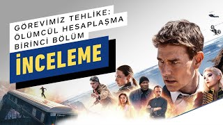Mission Impossible Ölümcül Hesaplaşma Birinci Bölüm Incelemesi