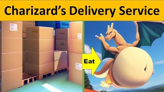 Ai13Charizards Delivery Service