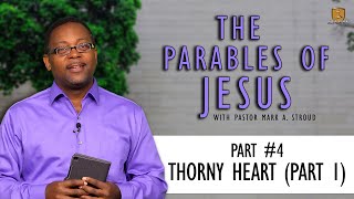 The Thorny Heart - Part 1
