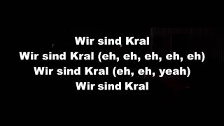 Wir Sind Kral (lyrics)