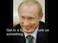 One Like Putin